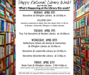 Happy National Library Week! April 7th-13th, 2024 What’s Happening at the Library this week.png